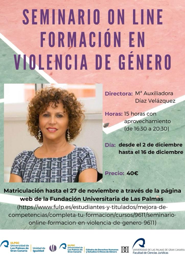Seminario online de formación en violencia de género. Toda la información en el siguiente link:
fulp.es/estudiantes-y-…