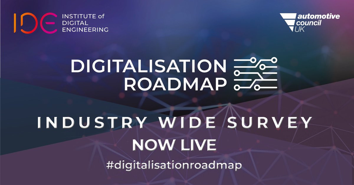 IDE__UK's tweet photo. ⏰It's not too late to take part in our industry wide survey as part of the #IDEUK led @AutoCouncilUK #Digitalisationroadmap!
https://t.co/x0RAVT6Fsd
❗Help us define the new #digitaltechnologies that will drive UK innovation in the next years.
📆Deadline: 29/11 https://t.co/EvKL4FH3PD