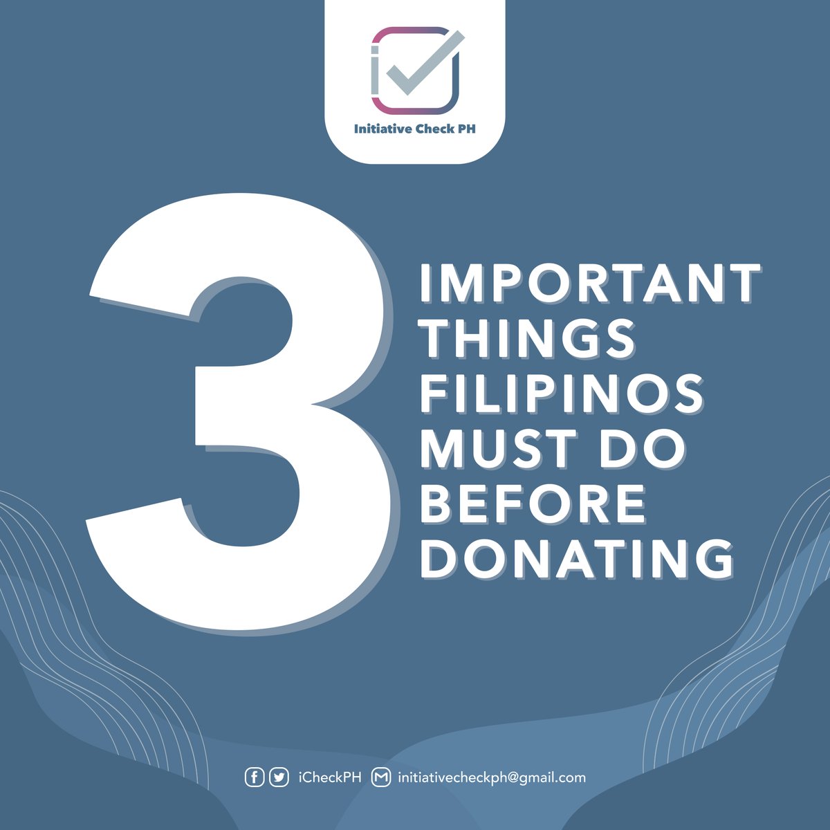 iCheckPH's tweet photo. It's important to know about the projects and people you are donating to.

Here's 3 TIPS ON ASSESSING INITIATIVES BEFORE YOU DONATE from #InitiativeCheckPH 

Report scams via https://t.co/BTugRwVerw

#StopDonationScams #BangonLuzon #BangonMarikina #BangonCagayan #BangonIsabela https://t.co/uCE8EULNFt