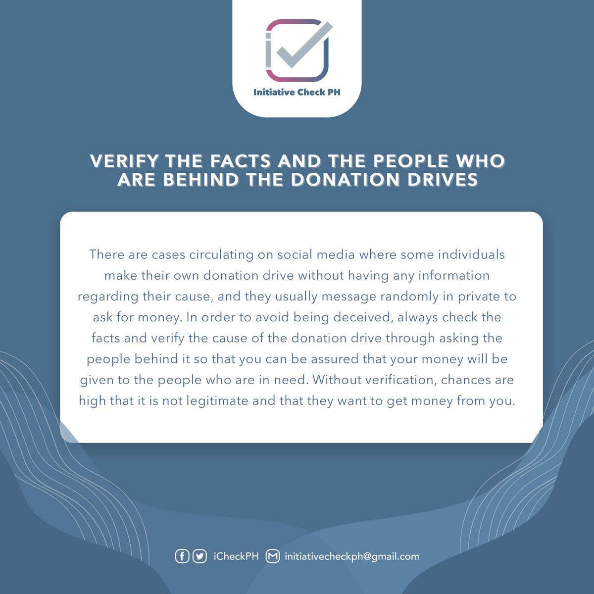 iCheckPH's tweet photo. It's important to know about the projects and people you are donating to.

Here's 3 TIPS ON ASSESSING INITIATIVES BEFORE YOU DONATE from #InitiativeCheckPH 

Report scams via https://t.co/BTugRwVerw

#StopDonationScams #BangonLuzon #BangonMarikina #BangonCagayan #BangonIsabela https://t.co/uCE8EULNFt
