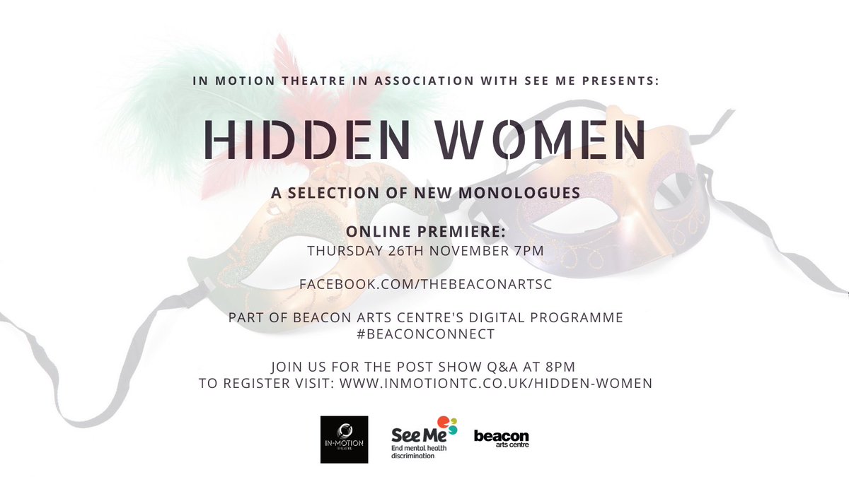 thebeaconarts's tweet photo. @inmotiontc premiere #HiddenWomen - 10 humorous & thought provoking monologues that aim to take us beyond what people see, hear, or take at face value of woman in their 50's. Join us on 26 Nov, 7pm on Facebook. #BeaconConnect https://t.co/5bCDAMTeKQ