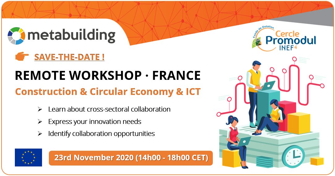 metabuilding's tweet photo. METABUILDING REMOTE WORKSHOP · FRANCE - @CPromodul_INEF4 - European Cluster Collaboration Platform 
https://t.co/mXdQIldLeZ 
#ECCP #metabuilding #H2020 #INNOSUP #EU_EASME #PME #SMEs  #EUfunding @EU_H2020 @EU_Growth @EU_Commission @EU_EASME @Clusters_EU https://t.co/emySqJGhSi
