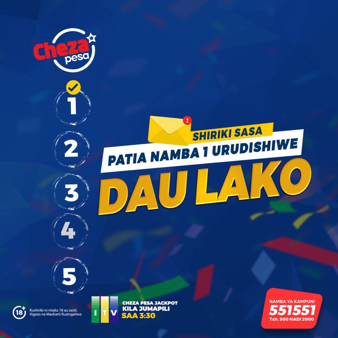 chezapesatz's tweet photo. Leo tumedhamiria ushinde, patia namba 1 tukurudishie dau lako, patia namba 5 ushinde hadi Milioni 7.5 ndani ya dakika 2 tu zijazo.

Jishindie Mamilioni Leo kwa kutuma 500-2000 kwenda namba ya kampuni 551551 kumbukumbu namba weka namba zako 5 za ushindi zikifuatiwa na neno SHINDA. https://t.co/1tDrxMPRds