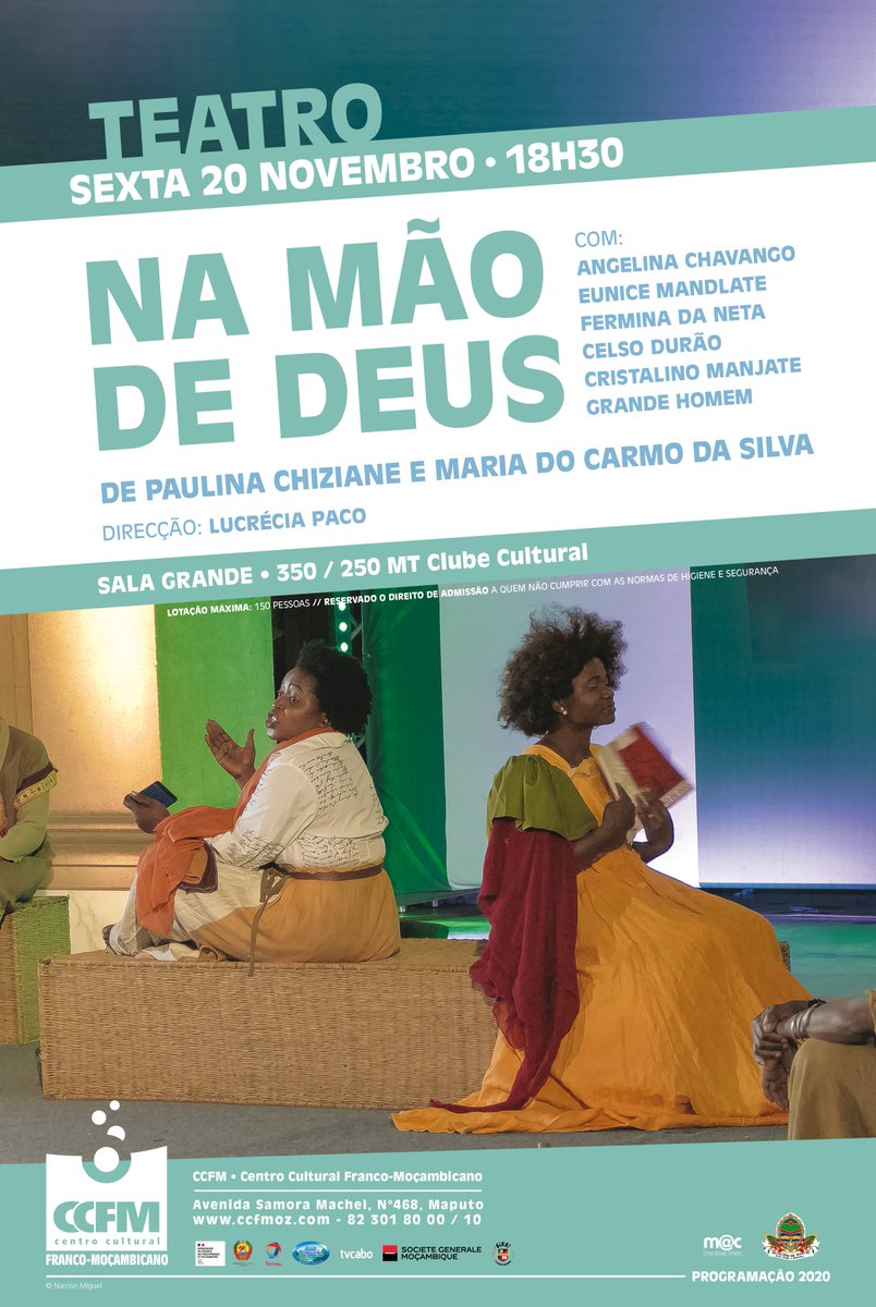 CCFMoz's tweet image. “NA MÃO DE DEUS” de Paulina Chiziane e Maria do Carmo da Silva

Direcção: Lucrecia Paco

📌 Sexta-feira, 20 de Novembro
 🕡 18:30min
 📍 Sala Grande
Bilhetes:
🎟️ 350.00MZN (normal)
🎟️ 250.00MZN (Clube Cultural)

Para mais detalhes, visita👇🏼:
 facebook.com/events/6822497…