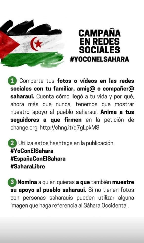 Campaña en RRSS en apoyo al pueblo saharaui. Comparte tus fotos y/o vídeos sobre el #SáharaOccidental usando los hastags: #YoconElSáhara #EspañaconElSáhara #SáharaLibre y etiqueta a tus amigos.