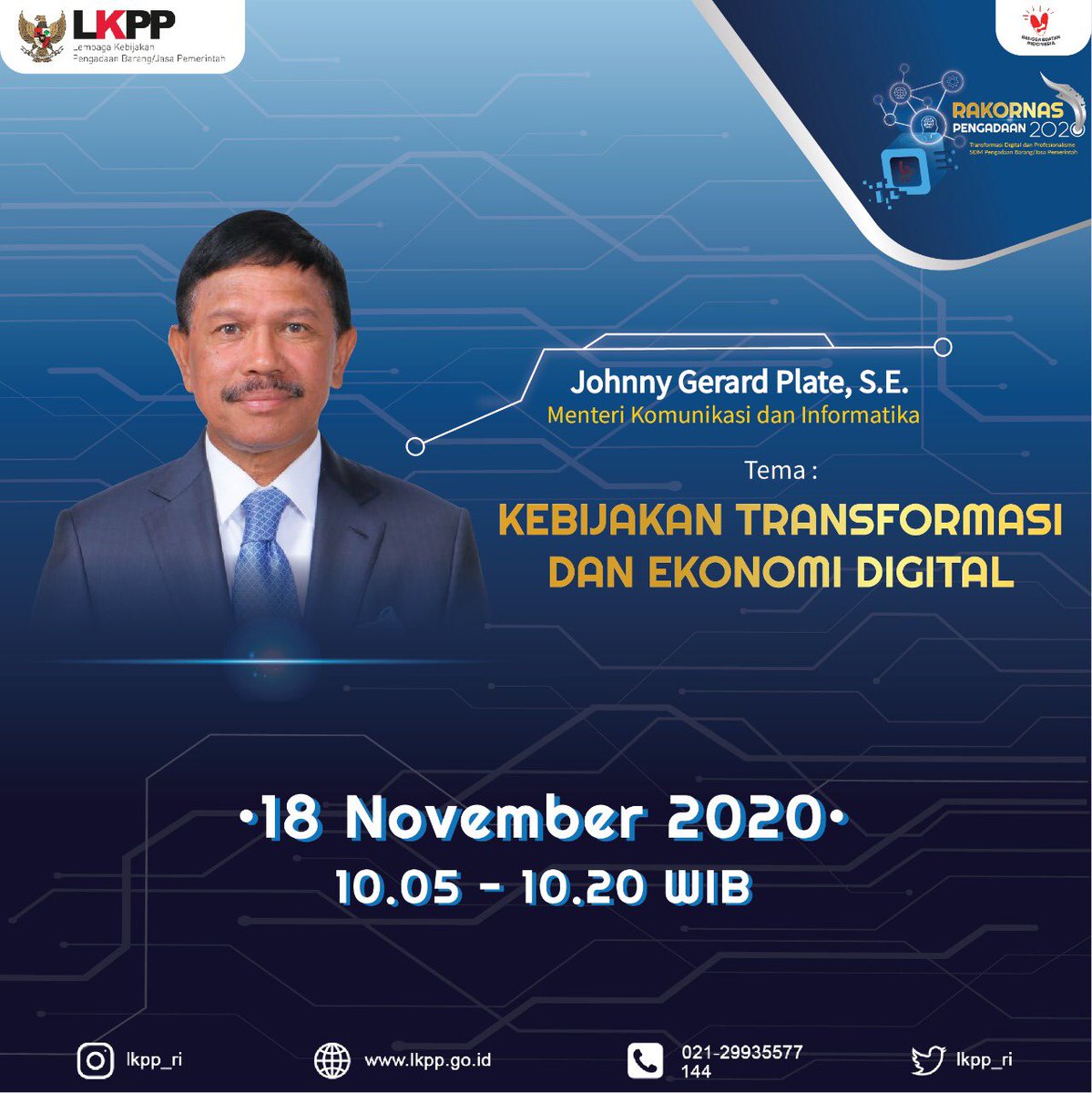 LKPP_RI's tweet photo. Saksikan Rakornas Pengadaan 2020, pada 18-19 November 2020 live streaming via YouTube Channel LKPP https://t.co/Y87lwOmCl5.

Sampai ketemu secara virtual, Sob! https://t.co/yWK9xQ6ezD