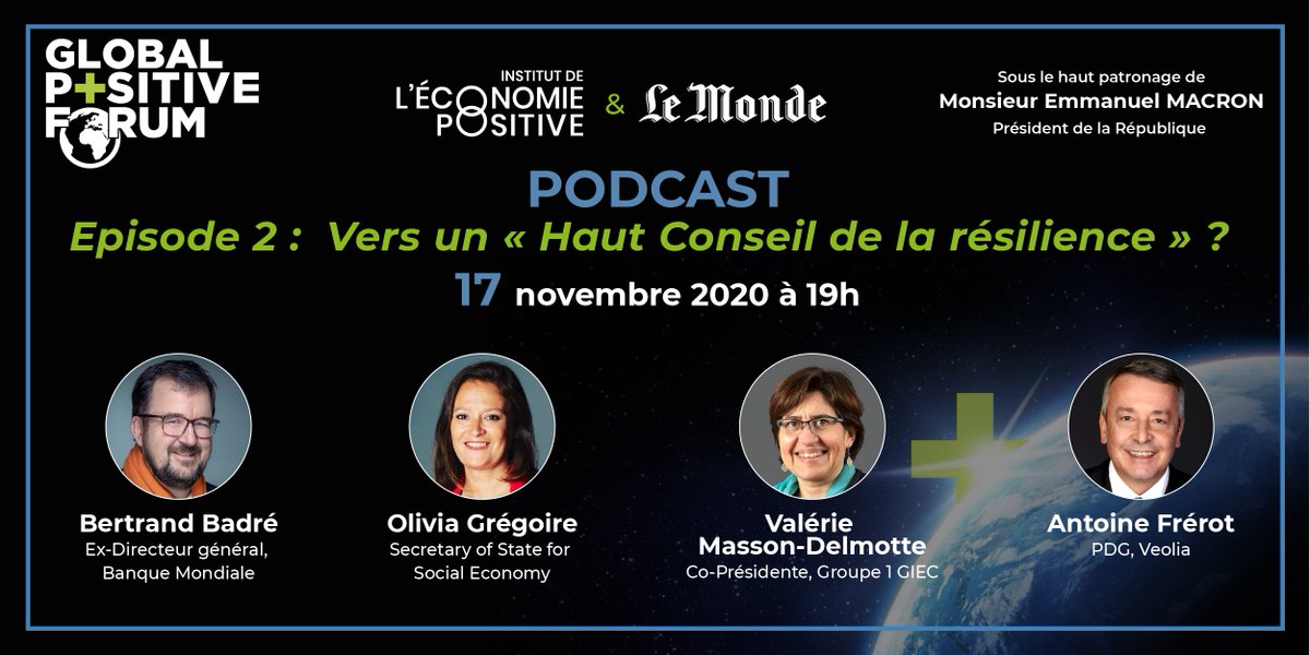 jattali's tweet photo. Interroger la création d’un « Haut-Conseil de la résilience » ?
C’est le sujet discuté par un panel prestigieux pour le 2e podcast de la semaine pour le #GlobalPositiveForum.
👉 Rendez-vous sur https://t.co/PwDxuNtagn 
@oliviagregoire @valmasdel @BertrandBadre et Antoine Frérot https://t.co/uNhLEfSUwO