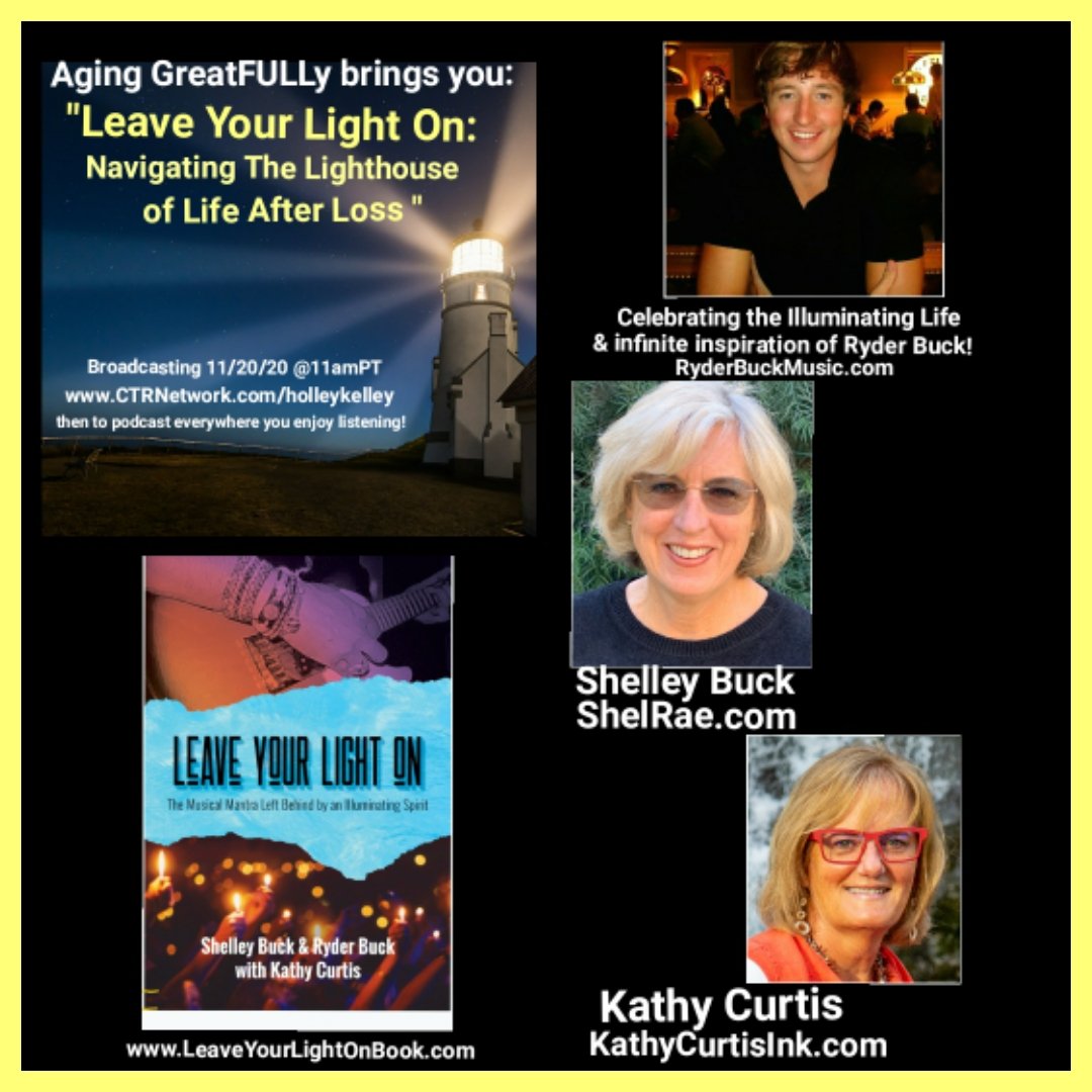 lifesanattitude's tweet photo. #AgingGreatFULLy brings U: "Leave Your Light On: Navigating The Lighthouse of Life After Loss w/@ShelBuckeroos5 @KathyCurtisInk
Join the power-hour of enlightYOUment as we celebrate the illuminating life of #RyderBuck & discover๐ฏis the path back 2 living!
https://t.co/oVVjesfddD https://t.co/b501Hs2nX1
