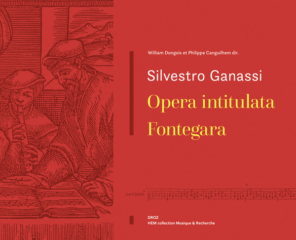 ganassi's tweet image. 📖 Hot off the press: Opera intitulata Fontegara, new edition by William Dongois and  Philippe Canguilhem. With examples by W. Dongois, Tiago Simas Freire, Timea Nagy, Romain Bockler, @vicenteparrilla, François Lazarevitch, and Pierre Boragno. droz.org/product/978260…