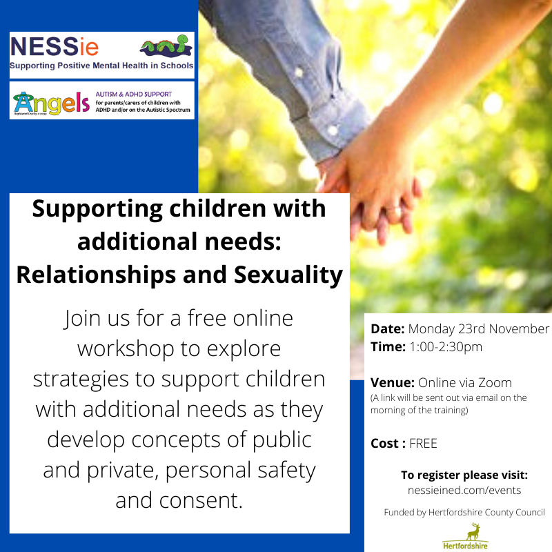 NESSieinEd's tweet photo. Supporting Children with Additional Needs: Relationships and Sexuality. A free online #parentingworkshop for children with #ASD and #ADHD for residents of #Hertfordshire delivered with @Angels_ASC_ADHD funded by @hertscc 
 
Book: https://t.co/NvlQ1yL592

#parentsupport #justtalk https://t.co/QzlVSky3C5