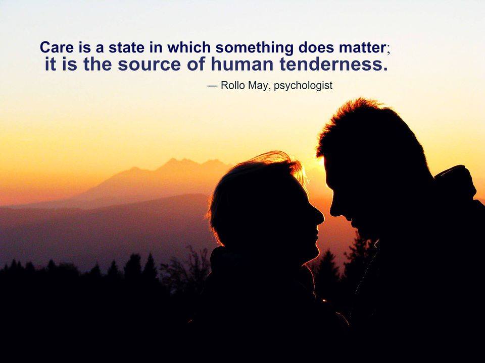 HHVirginiaBeach's tweet photo. "Care Is A State In Which Something Does Matter; It Is The Source Of Human Tenderness." ― Rollo May, psychologist #quoteoftheday https://t.co/ya9TpiSpJT