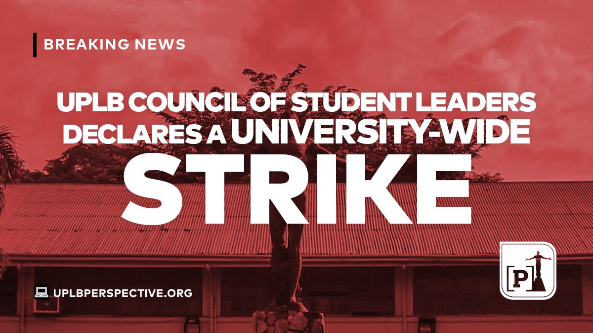 uplbperspective's tweet photo. BREAKING: UPLB Council of Student Leaders (CSL) officially declares a university-wide STRIKE on the circulating protests of the UP community to end the semester and pass the students.

#UPWalangIwanan
#AcademicEaseNow
#WelgaUPLB https://t.co/Vlhl2P9SHp