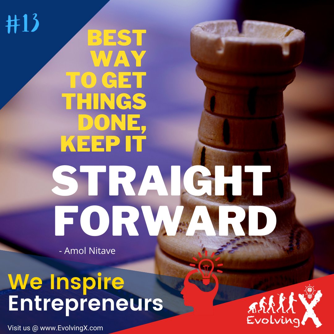x_evolving's tweet photo. Best way to get things done, keep it 'Straight Forward!'
#EvolvingX #YouthEmpowerment #Entrepreneurship #WeInspire #Innovation #InspireEntrepreneurs #YoungEntrepreneurs #Lesson_No_13 #MessageForEntrepreneurs #WeInspireEntrepreneurs https://t.co/Cd8PsfBK36