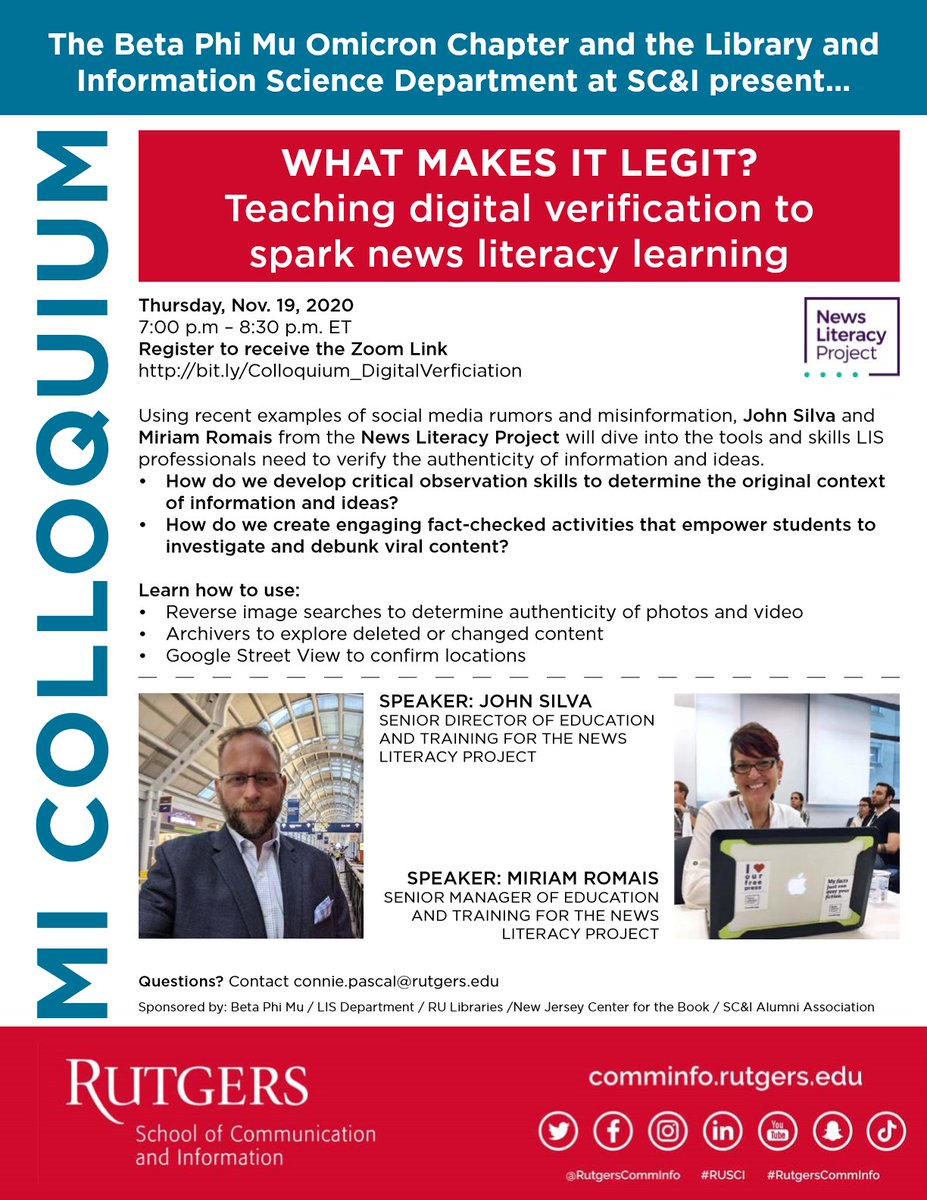 RutgersCommInfo's tweet photo. #MI Colloquium: What Makes It Legit? Teaching digital verification to spark news literacy learning.

NOV. 19 at 7 p.m.

Sponsored by Beta Phi Mu Omicron Chapter &amp; #LIS Dep, SC&amp;I. Speakers: John Silva &amp; Miriam Romais, the News Literacy Project.

RSVP: https://t.co/Kz3NzOXWOJ https://t.co/xZqhb4MDzG