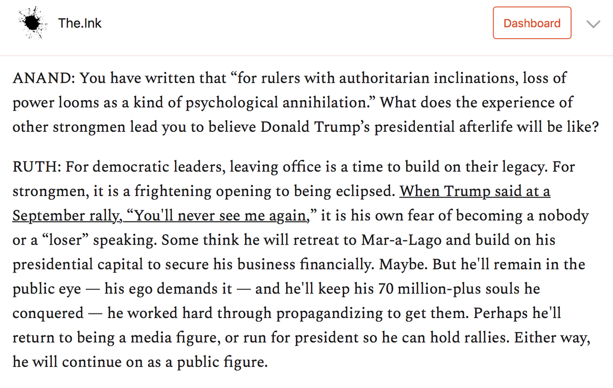 I asked  @ruthbenghiat what she imagines Trump's presidential afterlife will be like, given that she has called the loss of power for strongmen a process of "psychological annihilation." https://the.ink/p/strongmen 