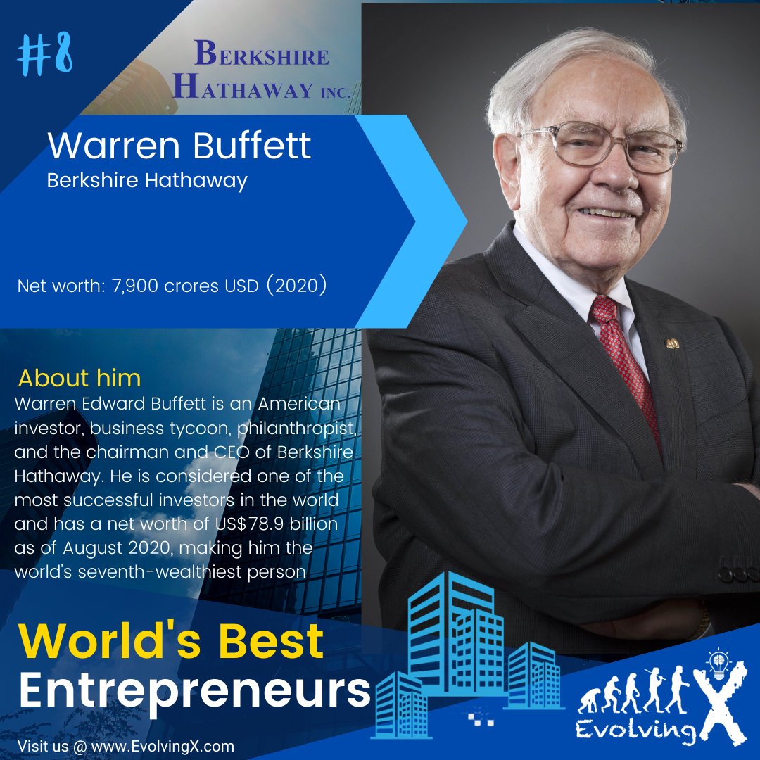 x_evolving's tweet photo. Warren Buffett, Berkshire Hathaway.
#EvolvingX #WorldsBestEntrepreneurs #CEO #PostNo_08 #YouthEmpowerment #Entrepreneurship #WeInspire #Innovation #InspireEntrepreneurs #YoungEntrepreneurs  #MessageForEntrepreneurs #WeInspireEntrepreneurs https://t.co/cJXKD07Xoe