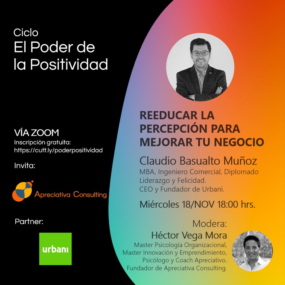 _apreciativa's tweet photo. NO OLVIDAR!!! 🤩Miércoles 18 (18:00 hrs CL) continuamos con el ciclo El Poder de la Positividad con esta interesante charla sobre cómo afecta la percepción en los negocios y, en general, en todo aquello que emprendemos.🙂👍
Incripciones gratuitas en https://t.co/UuDaT9fgRf https://t.co/1RJSVDWq5W