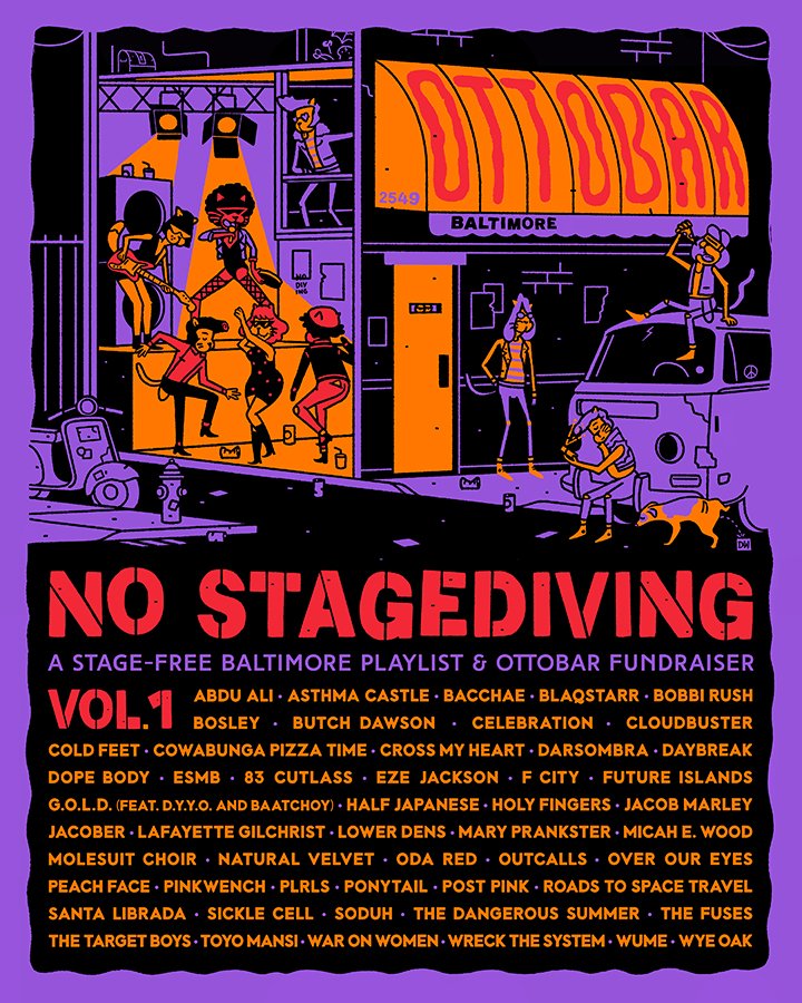 Announcing “NO STAGEDIVING: A Stage-Free Baltimore Playlist and Ottobar Fundraiser”, Volume 1!
A 50+ track exclusive playlist from Baltimore’s past &amp; present. Available Fri 11/20 at nostagediving.bandcamp.com
All proceeds go to artists- losing their stages &amp; income, &amp; <a href="/ottobuddy/">ottobar</a>