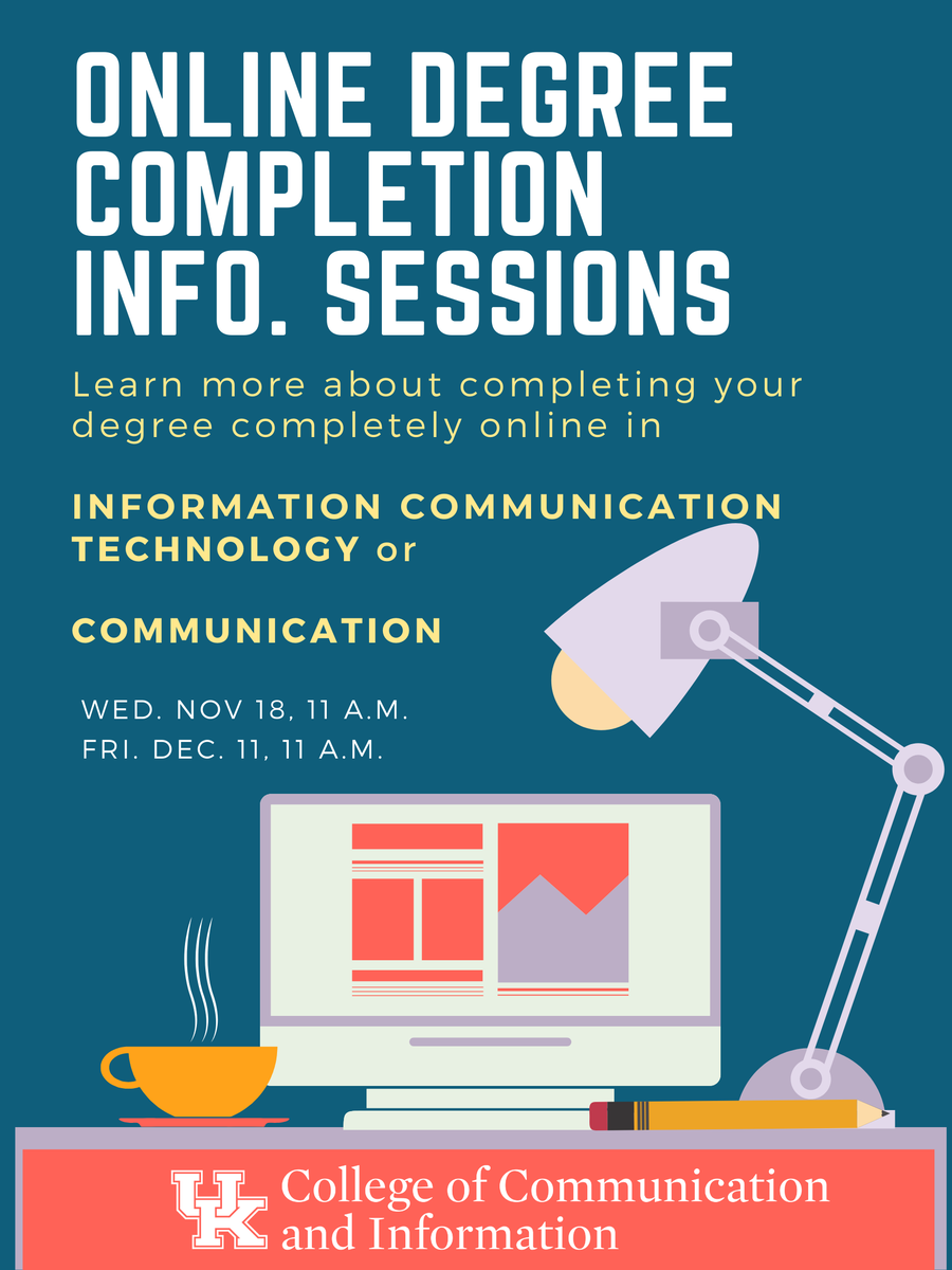 uk_ci's tweet photo. Join us tomorrow for an online degree completion info session to learn how to complete your degree in Communication or Information Communication Technology fully online! @UKYCOMM @ukinfosci

RSVP here: https://t.co/jW6VFO85CU https://t.co/DTQ4epxwQr