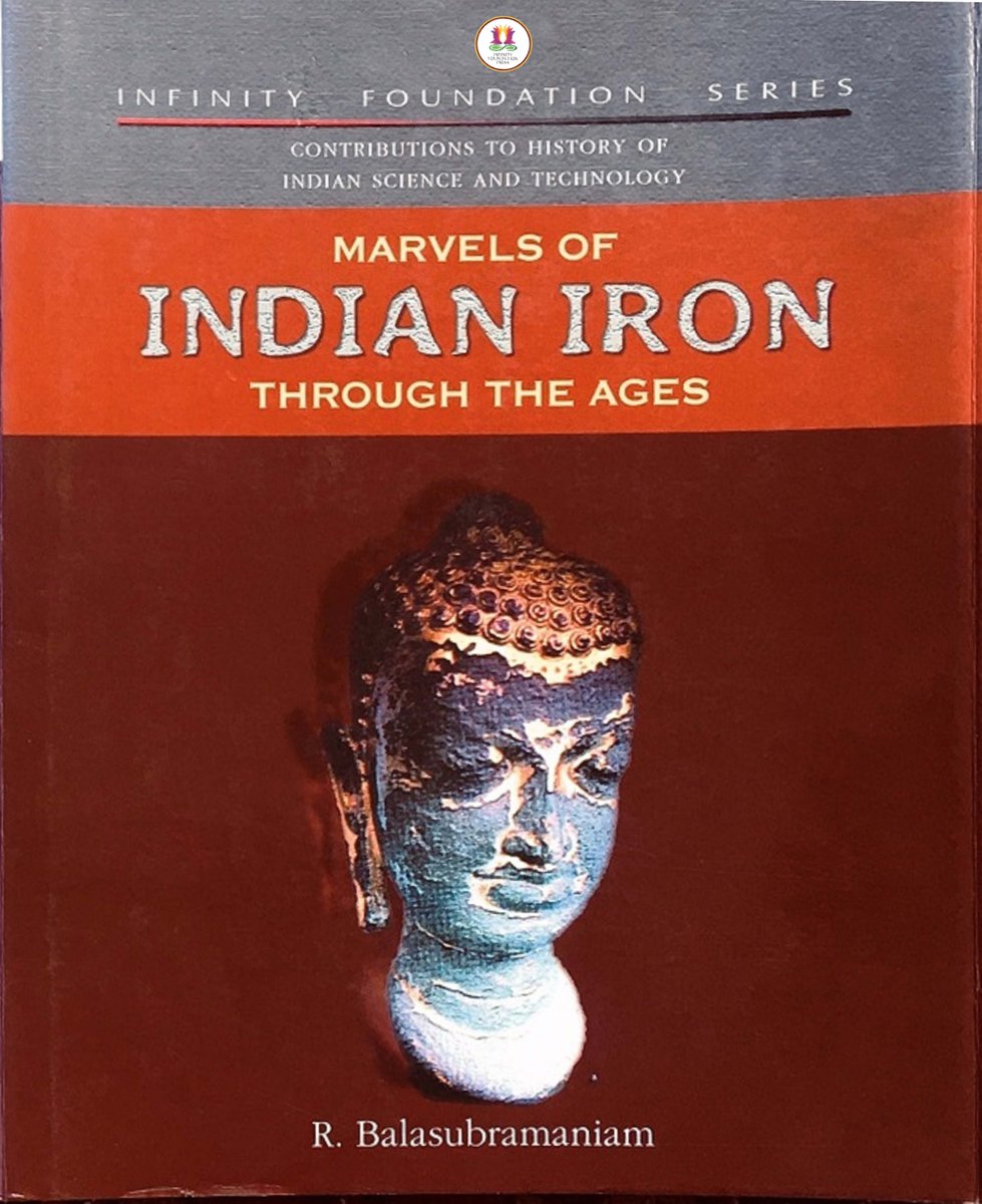 Marvels of Indian Iron Through The Ages Author: R. Balasubramaniam https://www.amazon.com/dp/B08NFBW33W&nbsp; (US) https://www.amazon.in/dp/B08NFBW33W&nbsp; (IN)