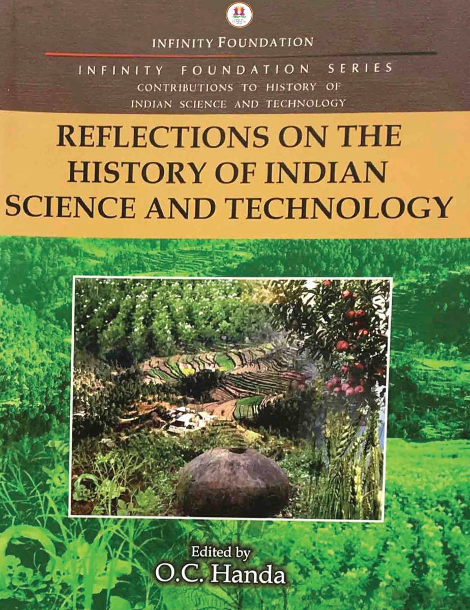 Reflections on the History of Indian Science and TechnologyEditor: O.C. Handa https://www.amazon.com/dp/B08NFC6RRL  (US) https://www.amazon.in/dp/B08NFC6RRL  (IN)