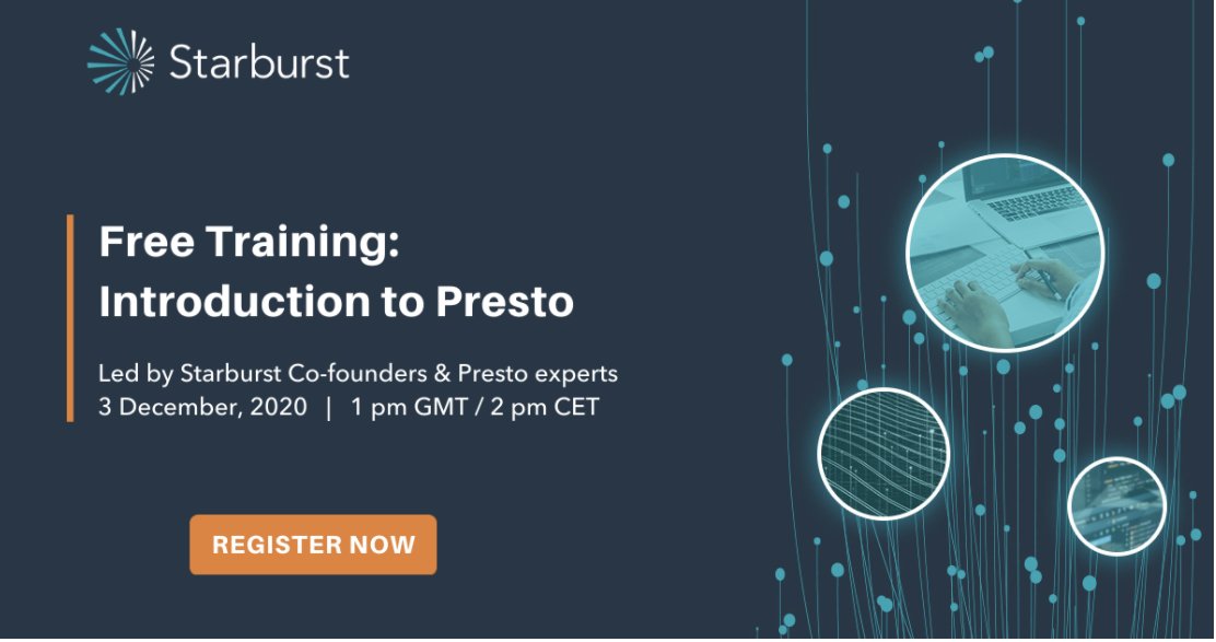 starburstdata's tweet photo. Join our #Presto experts and the Starburst Data co-founders for a free training session on Thursday, December 3rd at 1 p.m. GMT/ 2p.m. CET!

✍🏽 Register today, spots are going fast: https://t.co/uX5Fy0ZBGB https://t.co/NO4B8u4Swq