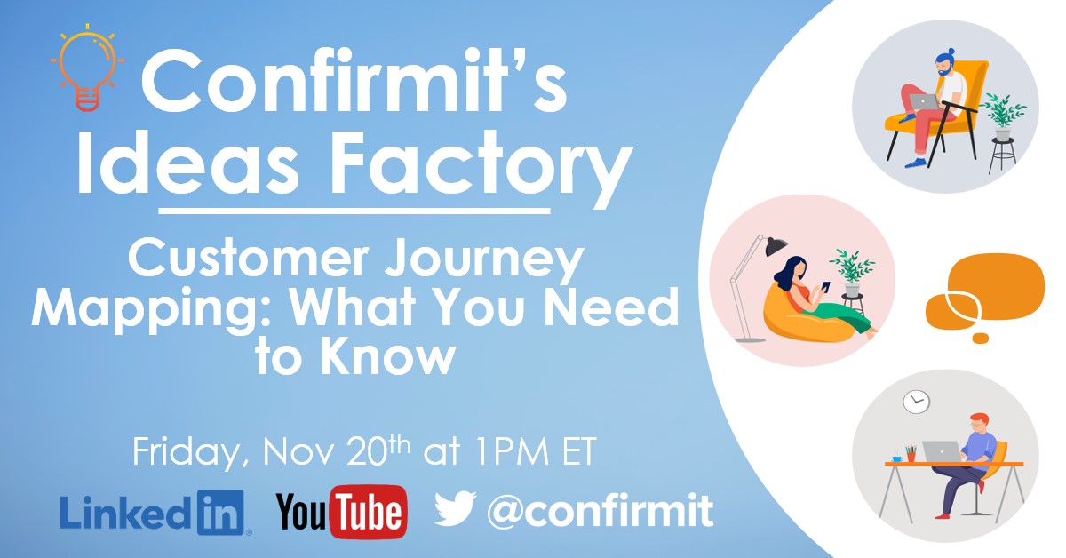 confirmit's tweet image. Don't miss our #IdeasFactory livestream this Friday! We'll be discussing all things #CustomeJourneyMapping. Join us on Linkedin, Facebook, Twitter, or YouTube!