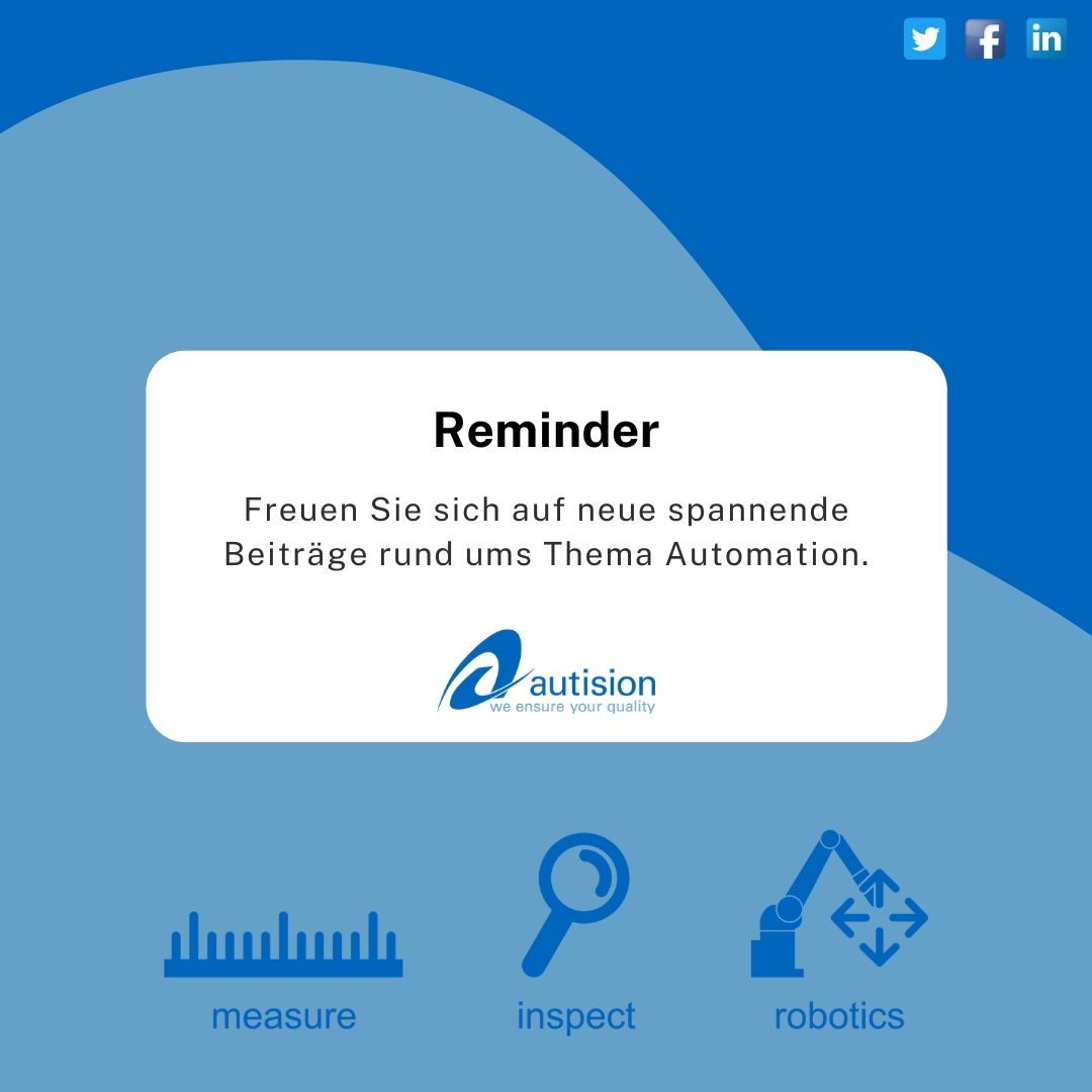 Autision_Group's tweet photo. Folgen Sie uns auf Social Media und freuen Sie sich auf neue spannende Beiträge rund ums Thema industrielle Automation. Ihre Autision Group #roboticprocessautomation #industry40 https://t.co/eSNXpfaEVK