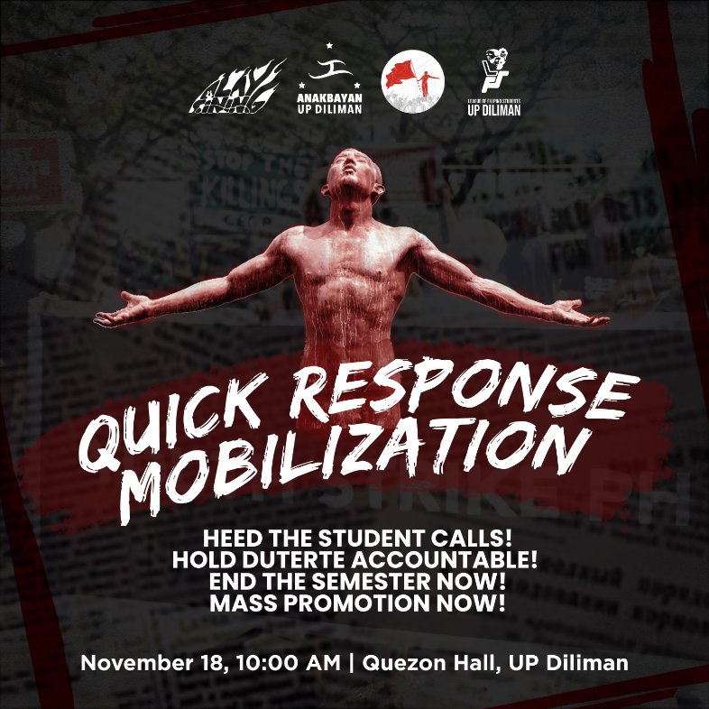 Anakbayan_UPD's tweet photo. Dumalo sa pagkilos!

HEED THE STUDENTS CALLS! HOLD DUTERTE ACCOUNTABLE! END SEM NOW, MASS PROMOTION NOW! 

Quick Response Mobilization
Nov. 18, 2020, 10 AM | Quezon Hall, UP Diliman

#UPStrikesBack
#EndSemNow
#MassPromotionNow
#WalangIwananUP https://t.co/F8TWWs11aD