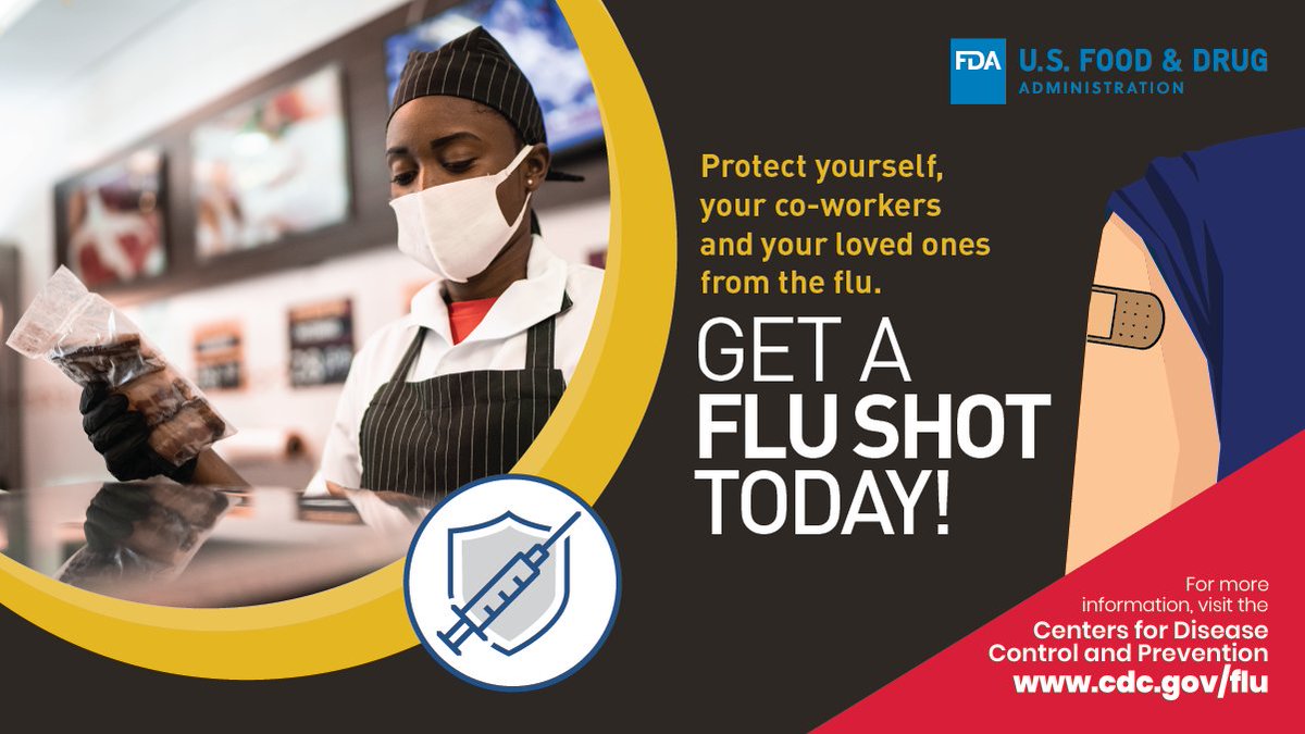 FDAfood's tweet photo. Food service managers! Let your employees know you care about their health. @US_FDA has developed posters to encourage staff to get their seasonal flu shots with space to add how and where flu shots are available in your area: https://t.co/zBDArxTSc6 https://t.co/2mpVxHGSWj