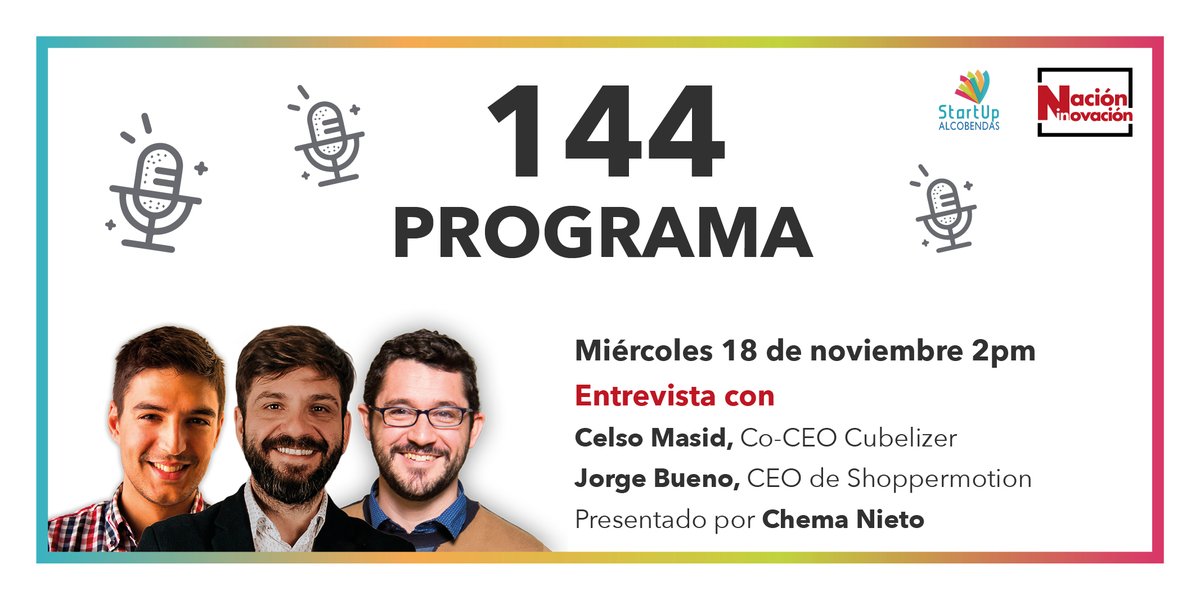 🎙️Mañana a las 14pm @ChemaNieto entrevistará a @CelsoMasid, Co-CEO de @cubelizer; y a @nsxsn, CEO de @shoppermotion.
💻¡No te lo pierdas! Sigue el #NaciónInnovación144 en nuestras RRSS.
@ALCBDS_StartUp
#innovación #emprendimiento #emprendedores #startup #tv #entrevista https://t.co/YwLQvqgfPb