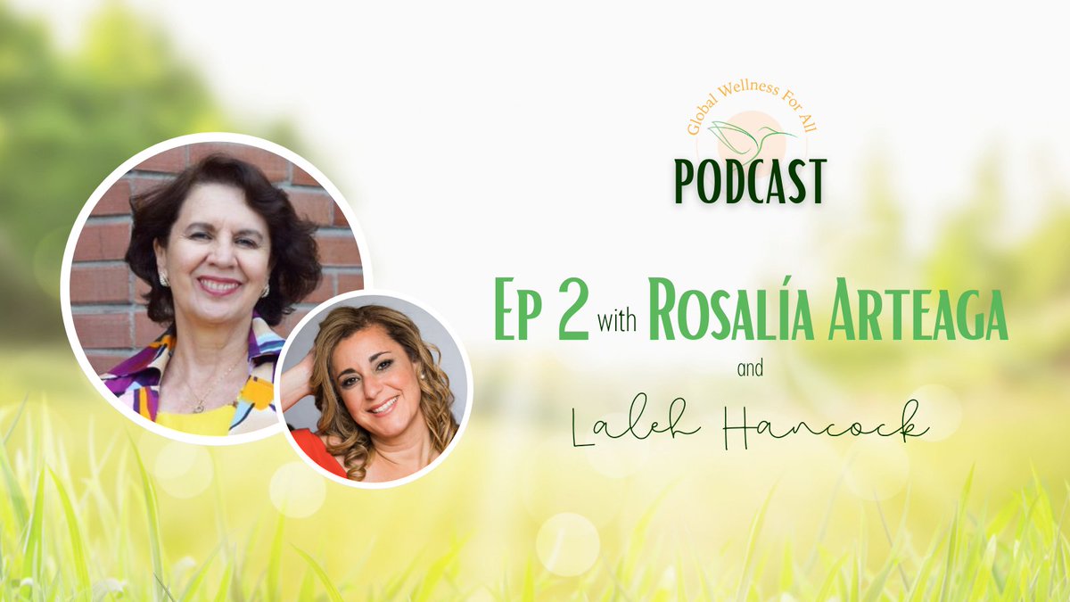 globalwell4all's tweet photo. Join Laleh Hancock and Rosalia Arteaga for this inspired episode about Rosalia and... what can you choose now?
Listen here: https://t.co/XrqRv8QJgp 
#leadership #podcast #podcast #culture #education  #inspiration #meetlaleh #globalwellnessforall #entrepreneur #youth #community https://t.co/FseMVYn0ba