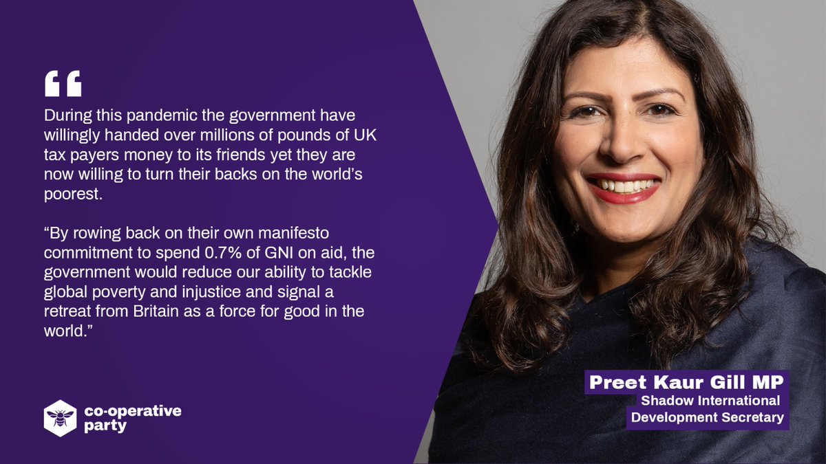 CoopParty's tweet photo. Our Parliamentary Chair @PreetKGillMP is right: cutting aid to the world's poorest while they face challenges like Covid-19 and climate change is against not just British values, but co-operative values too. 

Call on the Government now to #ProtectAid 👇 https://t.co/f60lVIkj8Y https://t.co/tvxaFIHCFD