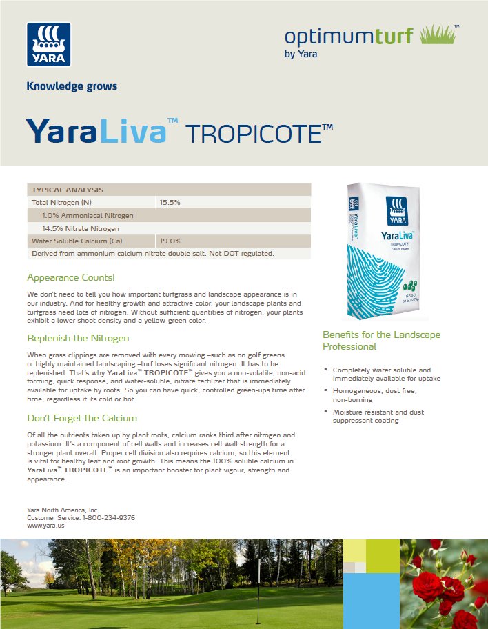#YaraLiva #TROPICOTE is a non-volatile, water-soluble calcium nitrate fertilizer immediately available for uptake. Add YaraLiva TROPICOTE to your turf's fall fertilization for a quick, controlled green-ups time after time, regardless the temperature.
ow.ly/HlKJ50ClILu