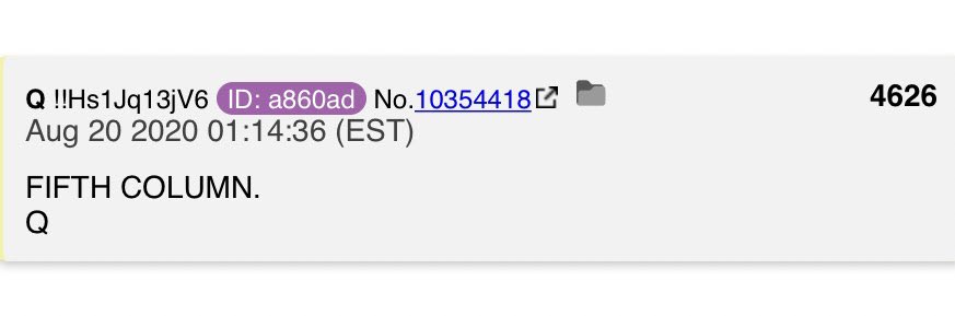 On Aug 16, E posts a weird collage of Trump with five columns. On Aug 20, Q posts “FIFTH COLUMN.”E *immediately takes credit*
