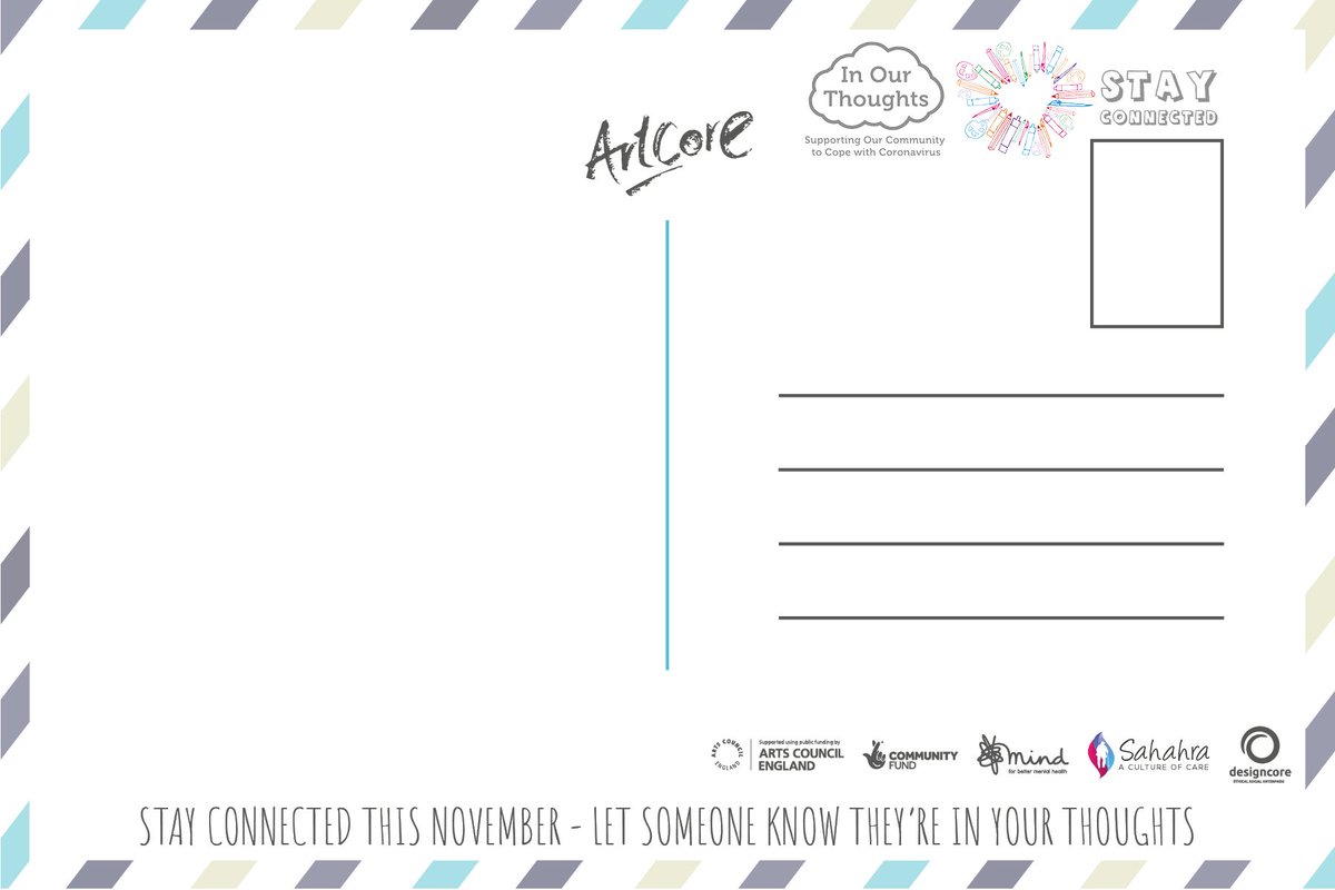 Artcore_UK's tweet photo. We want you to Stay Connected so why not let someone know that they are In Your Thoughts this November
Print the postcard template. Draw, paint or doodle a picture and send us a photo before posting to a friend.
Send a photo via social media or email caroline@artcoreuk.com https://t.co/5c0DSWiQ97