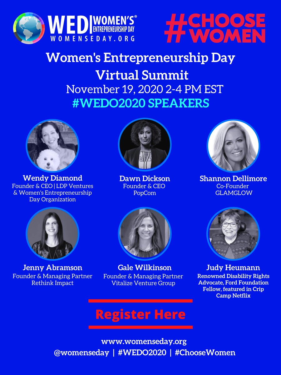 womenseday's tweet photo. You don't want to miss a day of EMPOWERMENT &amp; ENTREPRENEURSHIP! Do not miss the esteemed Wendy Diamond, Dawn Dickson, Shannon Dellimore, Jenny Abramson, Gale Wilkinson, and Judy Heumann! Register for FREE Today! #WomenInBusiness #WomenLeaders #ChooseWOMEN #WomenWOW #WEDO2020 https://t.co/Q5hwcjgGJK