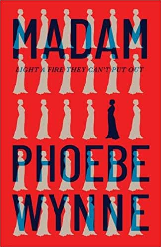 30. Madam by  @phoebewynne, published in the UK by  @QuercusBooks,   #books  #NewYear