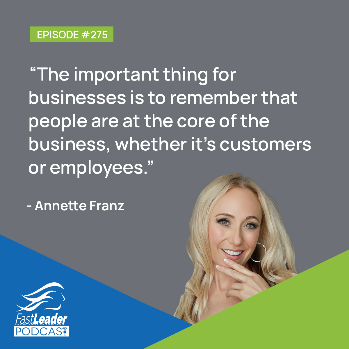 "The important thing for businesses is to remember that people are at the core of the business, whether it's customers or employees."