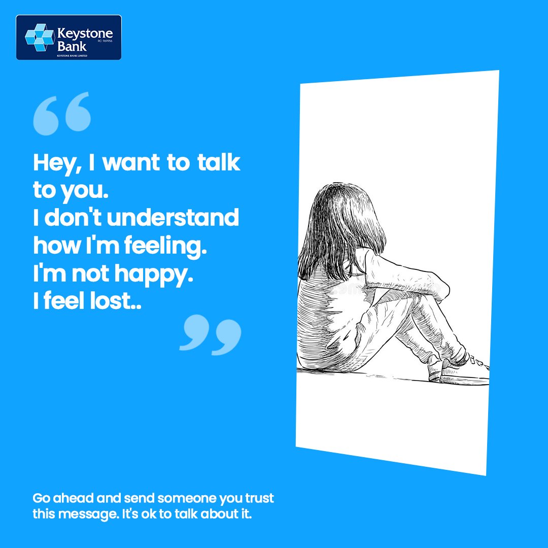 keystonebankng's tweet photo. Your loved ones care about how you feel. We also care, and this is why we're encouraging you to talk to someone you trust about your feelings.

#KeystoneCares #KeystoneMobileBanking #StaySafe #WeGrowTogether https://t.co/lRgwZzRi3W