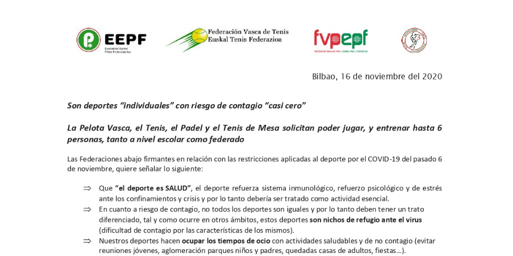Las federaciones vascas de pelota, tenis, tenis de mesa y pádel solicitan “poder jugar y entrenar hasta 6 personas, tanto a nivel escolar como federado”. Con respeto a las medidas #antiCovid19. Comunicado en ow.ly/EsVu50Cn2NP
#fvpadel <a href="/fvascatenis/">Fed Vasca Tenis</a> <a href="/EPfederakuntza/">EEPF</a> <a href="/Gob_eus/">Eusko Jaurlaritza - Gobierno Vasco</a>