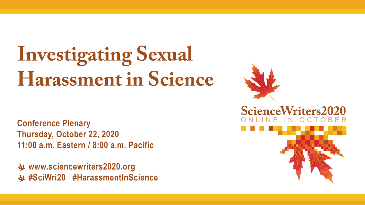 ScienceWriters's tweet photo. Did you miss a session at our #SciWri20 annual meeting this October? Our #SciWriStudent reporters have got you covered! Here's @CalleyJSciWri of @MayoClinic with a recap of the #HarassmentInScience plenary organized by @LindziWessel @rpocisv: https://t.co/ANNv6M5L1I https://t.co/IZeduq9gto