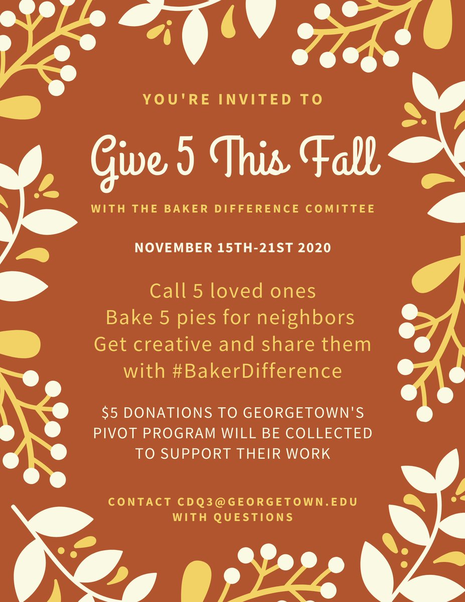 Pivot_Program's tweet photo. From Nov. 15-21, the @GeorgetownColl Baker Scholars Program is hosting a “Bakers Give 5” event in collaboration with the #PivotProgram. Donations will go towards supporting Pivot’s annual pitch competition.

To sign up, visit https://t.co/VqNYCbIn5K. https://t.co/ZuSchvcSYl