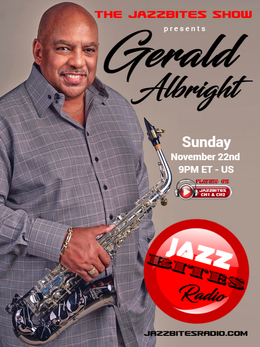 Jazzigator's tweet photo. Our special guest on <THE JAZZBITES SHOW> this SUN, NOV 22nd is Jazz Saxophonist &amp; international recording star, GERALD ALBRIGHT. ❤ Listen in on CHANNELS (1) &amp; (2) at 9PM-EST-US exclusively on https://t.co/IA9q2J0GQZ (Checkout International Time Zones on the SHOWTIMES page). https://t.co/ABBQoH33BQ