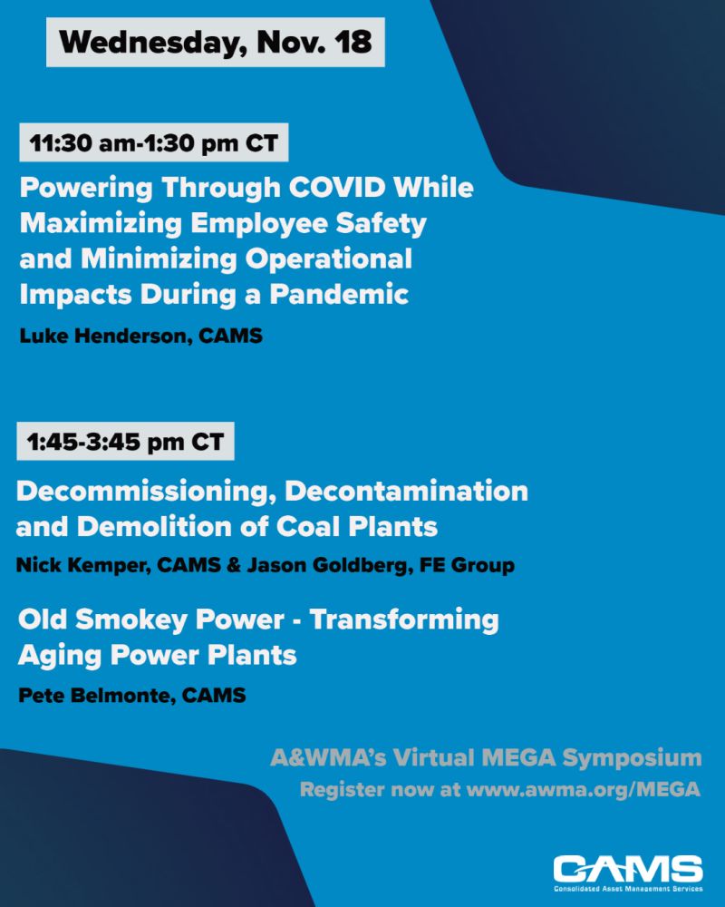 CAMS_eSPARC's tweet photo. Interested in electric power energy and environmental issues? We are too! That's why CAMS is delivering THREE presentations at the Air & Waste Management Association's MEGA Symposium!! #MEGASymposium #covid19 #safety #operations #decommissioning #demolition #powergeneration https://t.co/YmJ0UM47NU