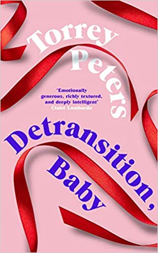 8. Detransition Baby by  @torreypeters, published in the UK by  @serpentstail,   #books  #NewYear