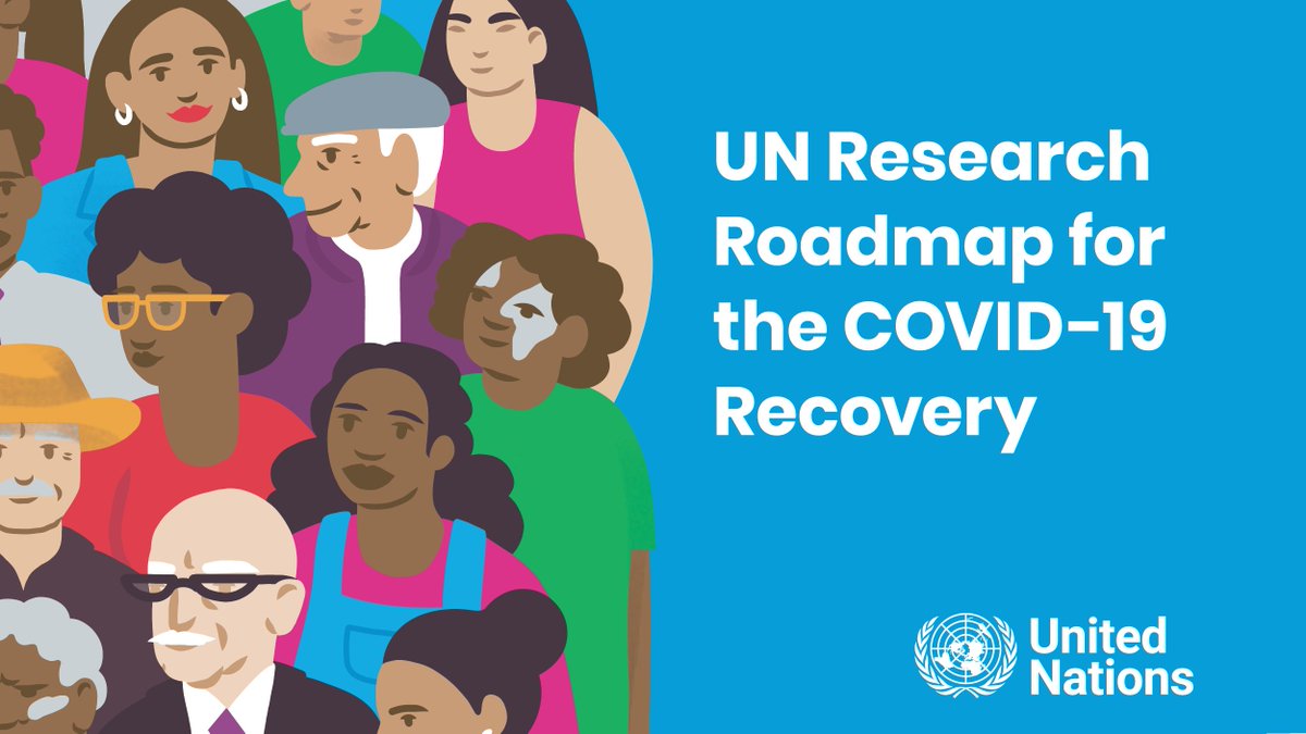 For 10 weeks we worked on one of the most ambitious efforts I’ve ever led – the  @UN Research Roadmap for the COVID-19 Recovery, which was released today.  https://www.un.org/en/pdfs/UNCOVID19ResearchRoadmap.pdf  #COVID19Recovery  #UNResearchRoadmap