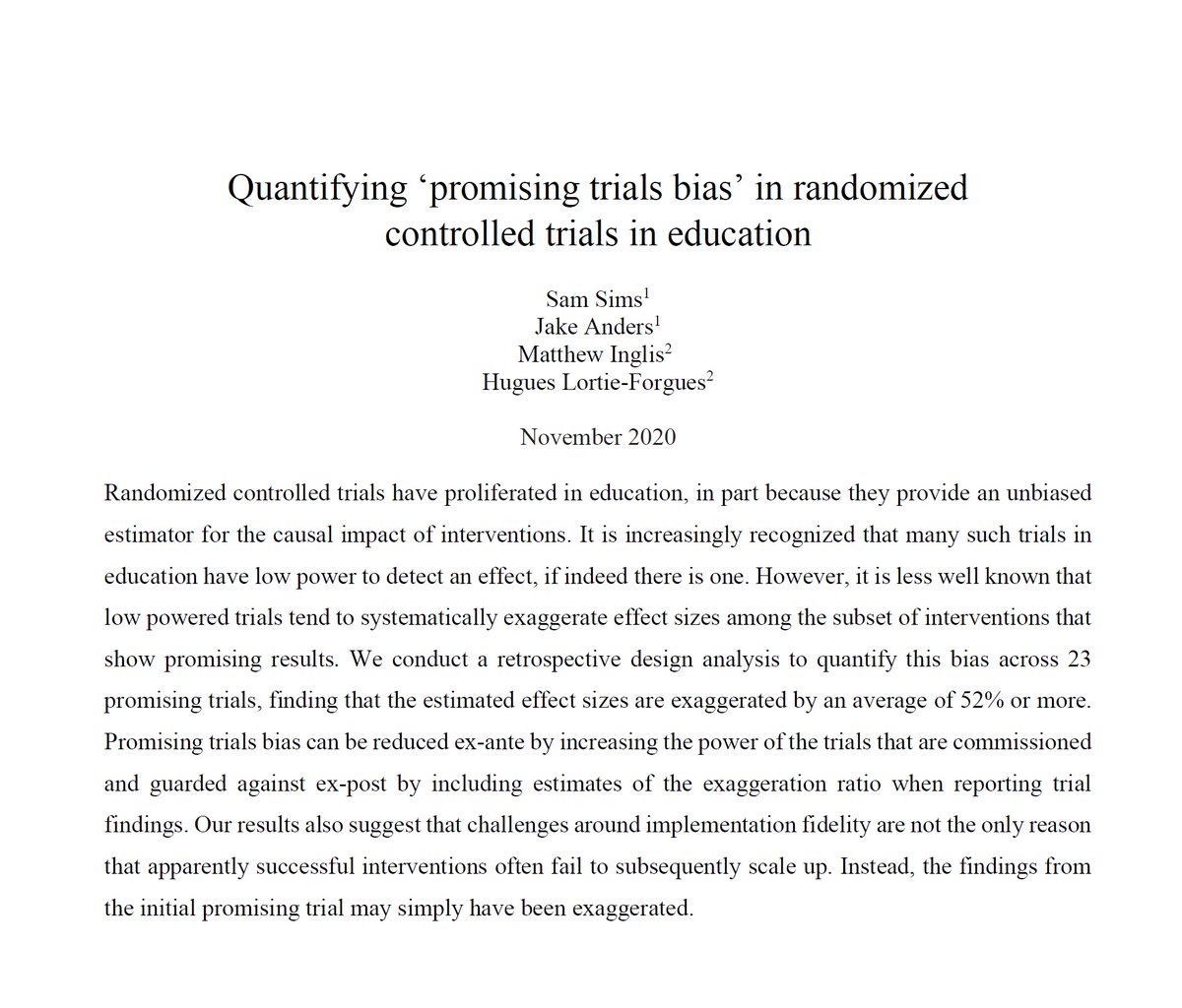 RCTs tell us 'what works', right? They give us unbiased causal estimates, right?New paper with  @jakeanders  @mjinglis & Hugo Lortie-Forgues:  https://bit.ly/32VdEvL&nbsp;