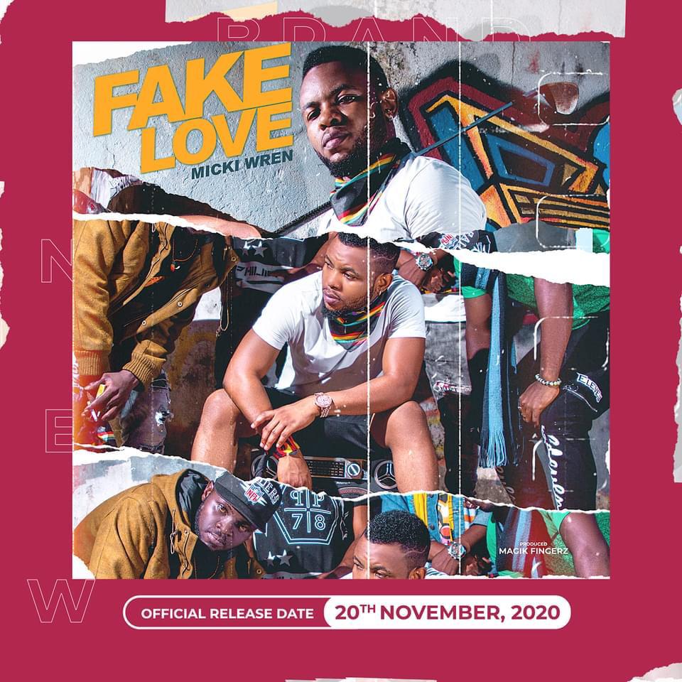 WrenMicki's tweet photo. N O V E M B E R  G O O D  N E W S ! ! ! 
Hello everyone, Hope y'all gud!!! 
Everything is in place and I'm happy to announce the release date of my latest song "Fake Love."
Save this Date; 20th Nov. 2020. https://t.co/MGQCErTKGH