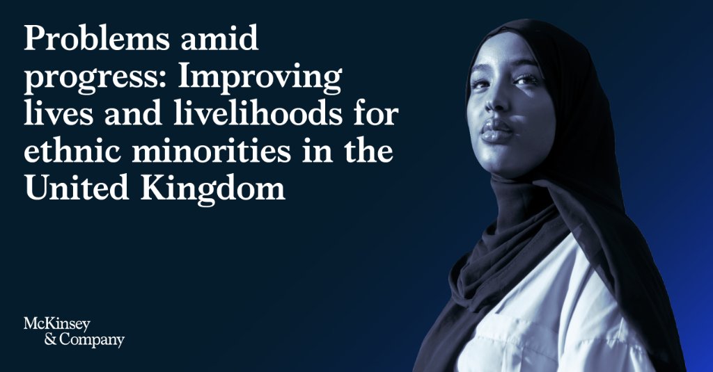 McKonGov's tweet image. Despite progress, ethnic minorities in the UK are still disadvantaged in many ways. Analyzing several socioeconomic factors, we highlight five key findings that could help leaders advance equality: mck.co/2Uyh5nz
